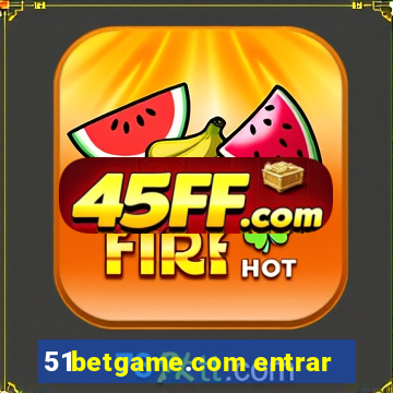 51betgame.com entrar